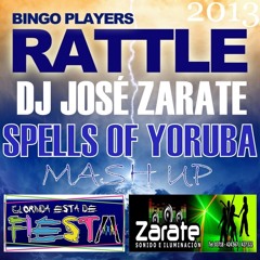 DJ José Zarate - Rattle Vs Spells Of Yoruba - Mash Up Remix