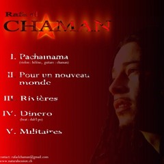 Rafa el Chaman - Pour Un Nouveau Monde