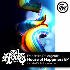 House Of Happiness - Vlad Sokolov Disco remix