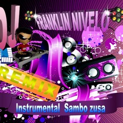 Byron Caicedo - Instrumental  Sambo zusa   Remix Dj Franklin Nivelo