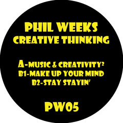 (B2) Phil Weeks - Stay Stayin' (PW05)