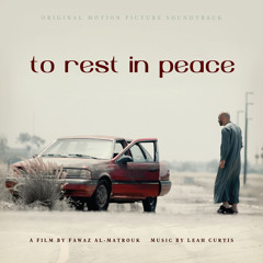 'To Rest in Peace' Score