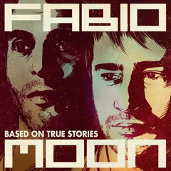 Fabio & Moon - Based On True Stories - Preview - Out Now At Beatport | Psyshop