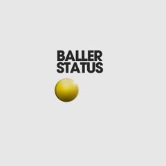 Baller Status to the Maximum Skit