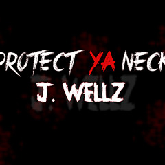 Protect Ya Neck (freestyle)