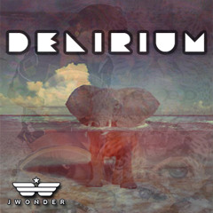 J Wonder - Delirium (Instrumental)