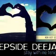 DEEPSIDE DEEJAY - Stay With me Tonight (TIKTOX)