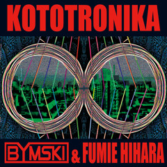 Bymski & Fumie Hihara - Narita ( album mix)