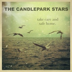 The Candlepark Stars - You Are Gold
