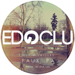 Edoclu Exclusive #001: Joey Mccrilley - Faux Pa