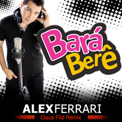 Bara Bara Bere Bere (Claus Flid Remix)