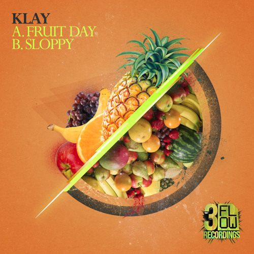 3FlowDigi019 - Klay - Fruit day - Out now