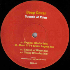 Deep Cover - Sounds Of Eden (Young Offendaz Mix)