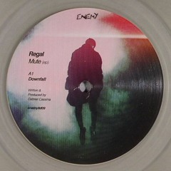 A1. Regal - Downfall [Enemyltd09]