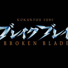 Break Blade - Kokia - Fate
