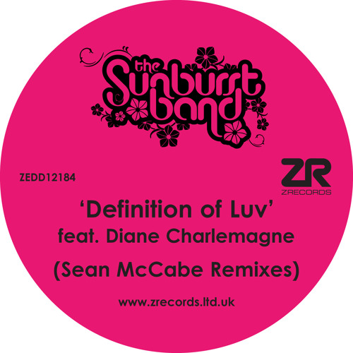 Stream The Sunburst Band - Definition Of Luv (Sean McCabe Remixes) by Dave  Lee ZR | Listen online for free on SoundCloud