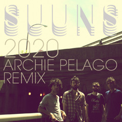 SUUNS - "2020 (Archie Pelago Remix)"