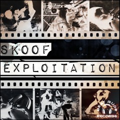 Skoof - Exploitation (Muddworxx Mix) [Beat Rude Records]