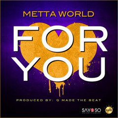 Metta World Peace - For You