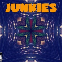 Junkies - A Little Less Rap Shit, A Little More Junkies (Prod. Offbeatninja123)