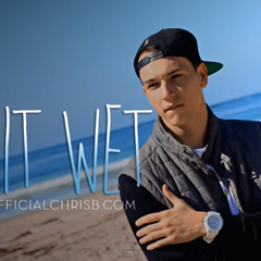 Chris B-Get It Wet