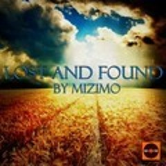 Lost and found (Mizimo Rockshamrover remix)