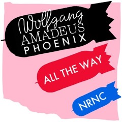 All The Way: Episode 8 - Wolfgang Amadeus Phoenix