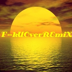 The Summerset F--k U Over (F--kUover Deathbyboobie Remix)