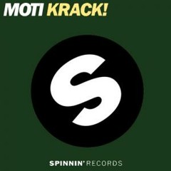 MOTi - Krack! (Original Mix)