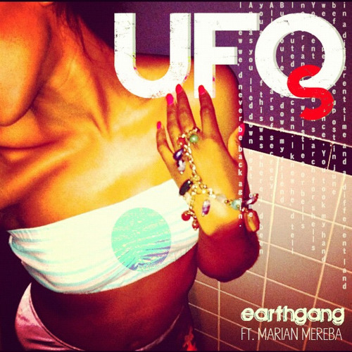 UFOs - EarthGang ft. Marian Mereba