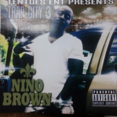 Nino brown''Paid 4 it''(original)