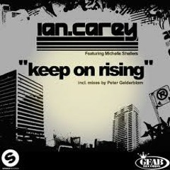 Ian Carey - Keep On Rising (Will Moore & Mina Remix)FREE DOWNLOAD