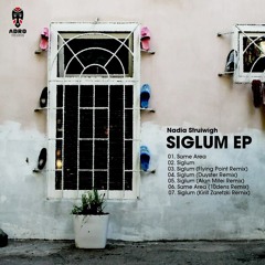 Nadia Struiwigh - Siglum (Duyster Remix)