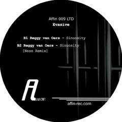 Reggy Van Oers - Sinuosity (Ness Remix) [Affin009LTD]