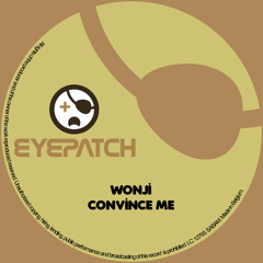 Wonji - Convince Me (Original Mix)