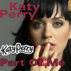 Katy Perry - Part Of Me (Max Björk Remix)