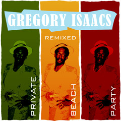 Private Beach Party 2013 - Gregory Isaacs