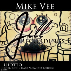 JILL044 : Mike Vee - Giotto (Renji Remix)