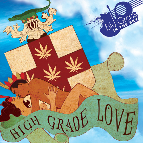 High Grade Love