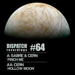 Sabre & Cern - Pinch Me - Dispatch 064 A (CLIP) - OUT NOW