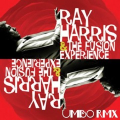 Ray Harris & The Fusion Experience - Scaramunga (umbo rmx)
