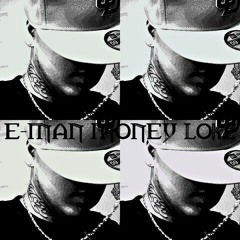 KEEP'N IT G REMIX ..E-MAN MONEY LOKZ