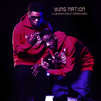 Yung Nation - Club Rock (Devin Canady RMX) Choose new image