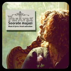 Faravaz - Soorate Majazi - فراواز - صورت مجازی