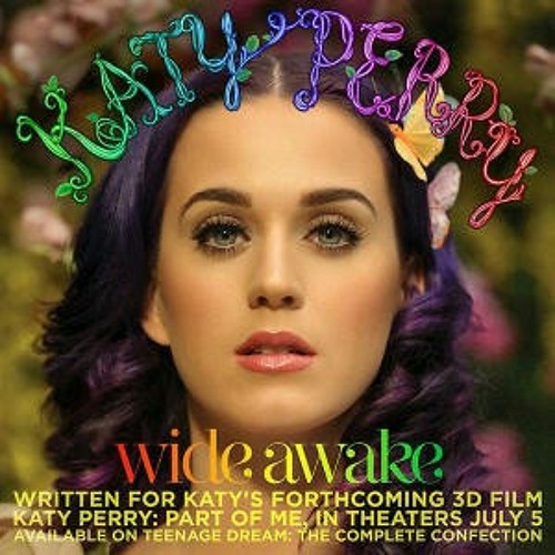 Stream Wide Awake (Acoustic) - Katy Perry.mp3 by Natty Perry | Listen  online for free on SoundCloud