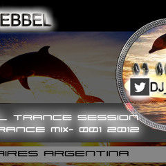 ESSENTIAL TRANCE  SESSION 001-VA-VOCAL TRANCE- Mixed By Dj REBBEL-BuenosAiresArgentina- 2012