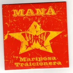 102-MARIPOSA TRAICIONERA MANA (DJ PACOLO)
