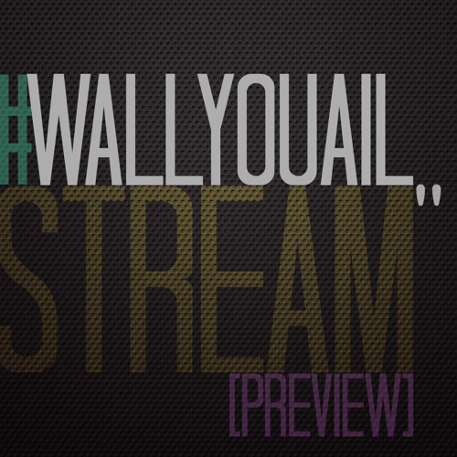 WallyOuail - Stream (DEMO)