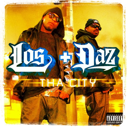 LOS + DAZ -THA CITY- PRODUCED BY @los4muziq