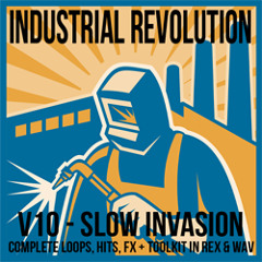 Industrial Revolution V10 - Slow Invasion